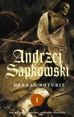 Herran soturit 1, Sapkowski Andrzej