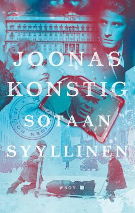 Sotaan syyllinen Konstig, Joonas;