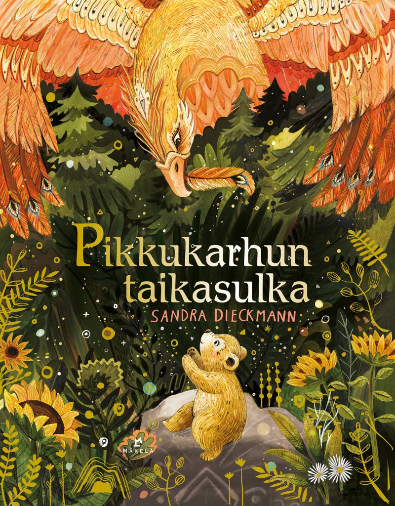 Pikkukarhun taikasulka, Dieckmann Sandra;