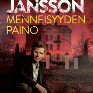 Menneisyyden paino, Jansson Anna;