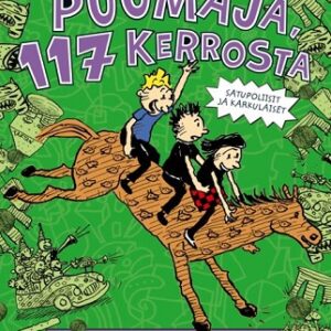 Maailman paras puumaja, 117 kerrosta - Satupoliisit ja karkulaiset. Griffiths, Andy