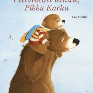 Päiväkoti alkaa, Pikku karhu. Aubert, Dany; Leblanc, Catherine