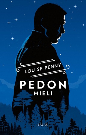 Pedon mieli. Penny, Louise