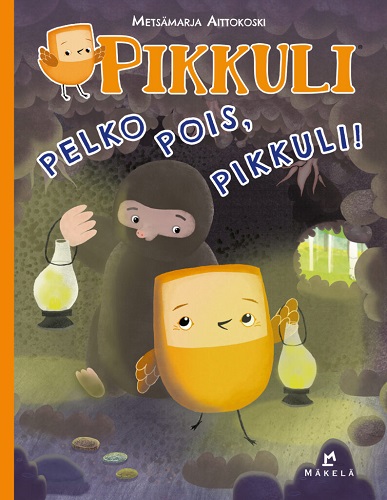 Pelko pois, Pikkuli! Aittokoski, Metsämarja