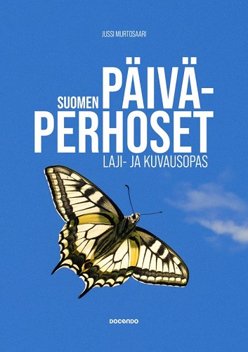 Suomen päiväperhoset, Laji- ja kuvausopas, Murtosaari, Jussi