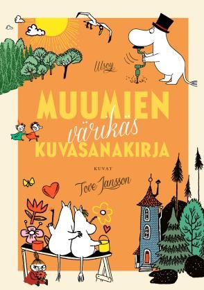 Muumien värikäs kuvasanakirja. Jansson, Tove