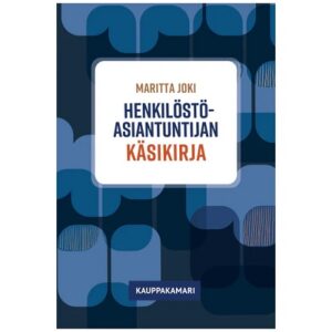 Henkilöstöasiantuntijan käsikirja. Joki, Maritta;