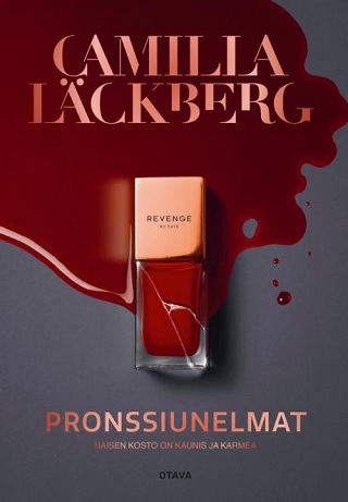 Pronssiunelmat. Läckberg, Camilla