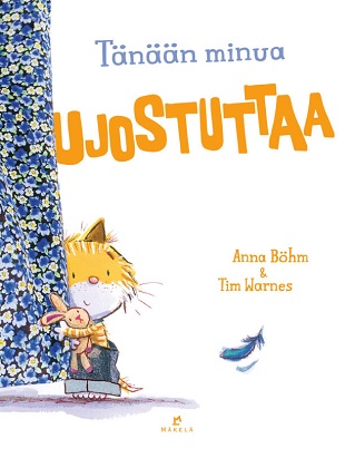 Tänään minua ujostuttaa. Böhm, Anna
