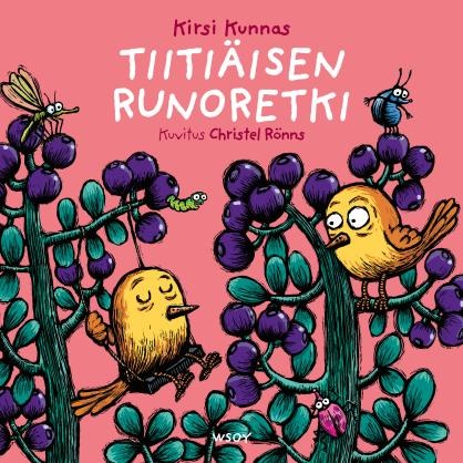 Tiitiäisen runoretki. Kunnas, Kirsi