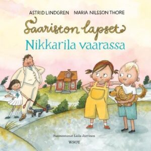 Saariston lapset: Nikkarila vaarassa Lindgren, Astrid