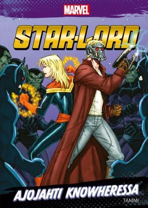Marvel. Star-Lord. Ajojahti Knowheressa. Wyatt, Chris