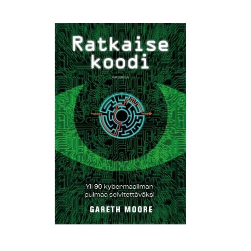 Ratkaise koodi. Moore, Gareth; Ayres, Laura Jayne