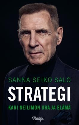 Strategi - Kari Neilimon ura ja elämä. Seiko Salo, Sanna