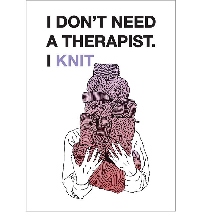 Kohopainettu postikortti, I don´t need a therapist. I knit