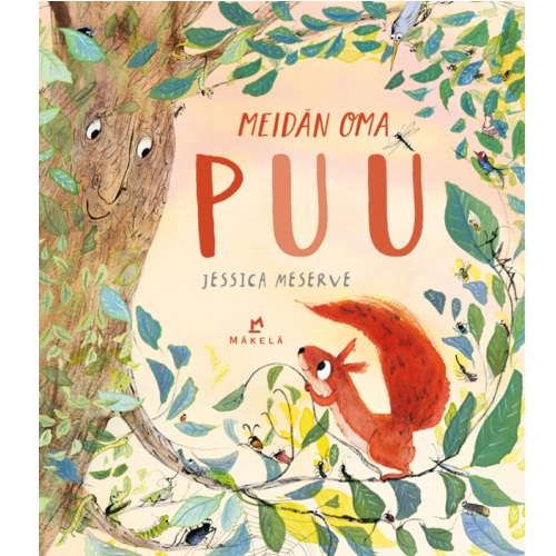 Meidän oma puu. Meserve, Jessica
