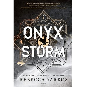 Onyx Storm. Yarros, Rebecca