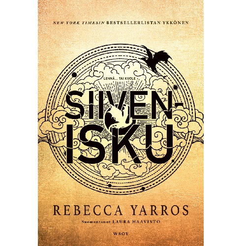 Siivenisku. Empyreum 1. Yarros, Rebecca