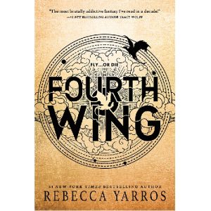Fourth Wing. Yarros, Rebecca