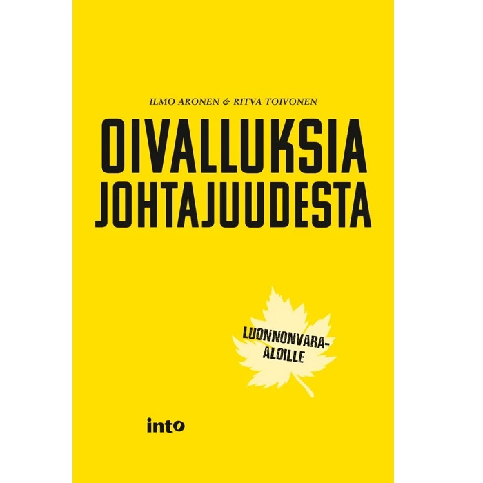 Oivalluksia johtajuudesta, Aronen, Ilmo; Toivonen, Ritva