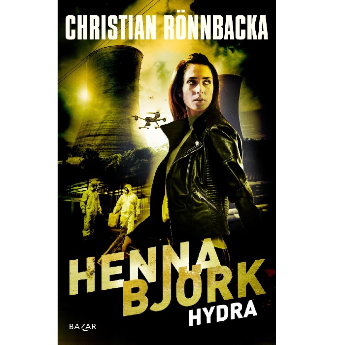 Henna Björk: Hydra. Rönnbacka, Christian