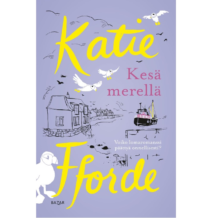 Kesä merellä. Fforde, Katie