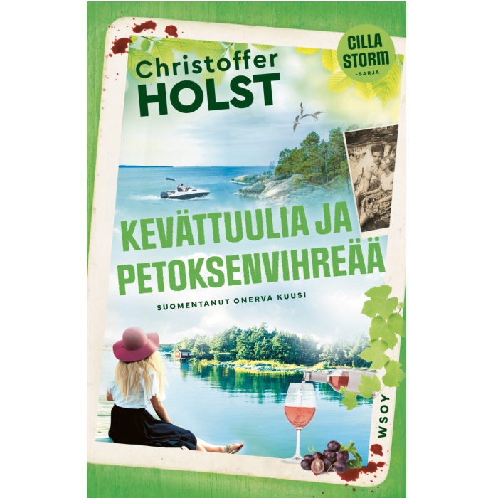 Kevättuulia ja petoksenvihreää. Holst, Christoffer