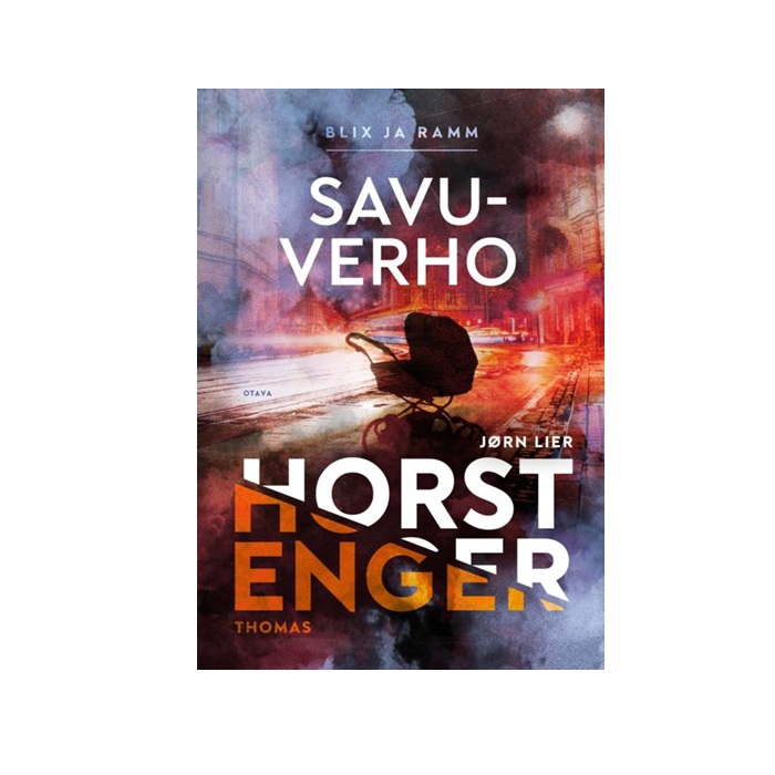 Savuverho. Horst, Jørn Lier; Enger, Thomas