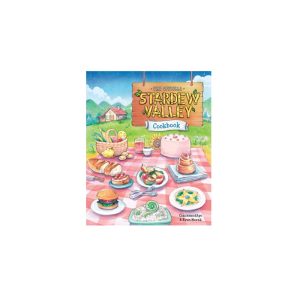 The Official Stardew Valley Cookbook