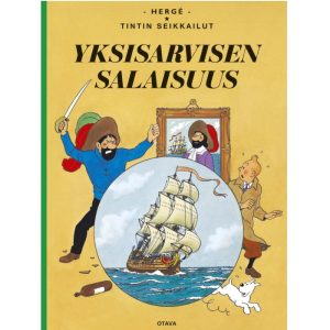 Yksisarvisen salaisuus - Tintin seikkailut 11 Hergé