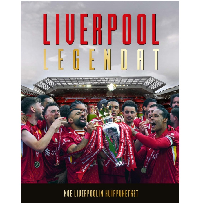 Liverpool - Legendat. O'Neill, Michael; Lahti, Petri