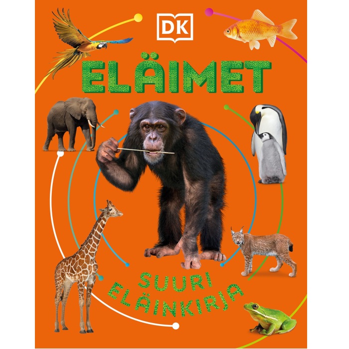 Eläimet. Suuri eläinkirja