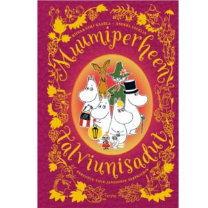 Muumiperheen talviunisadut