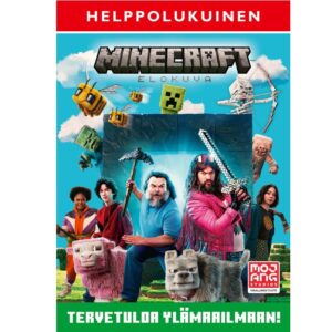 Minecraft-elokuva - Tervetuloa ylämaailmaan! Helppolukuinen