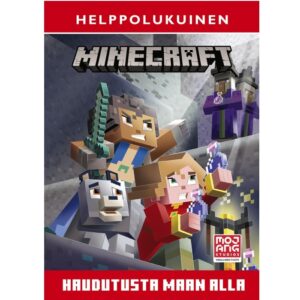 Minecraft - Haudutusta maan alla Helppolukuinen