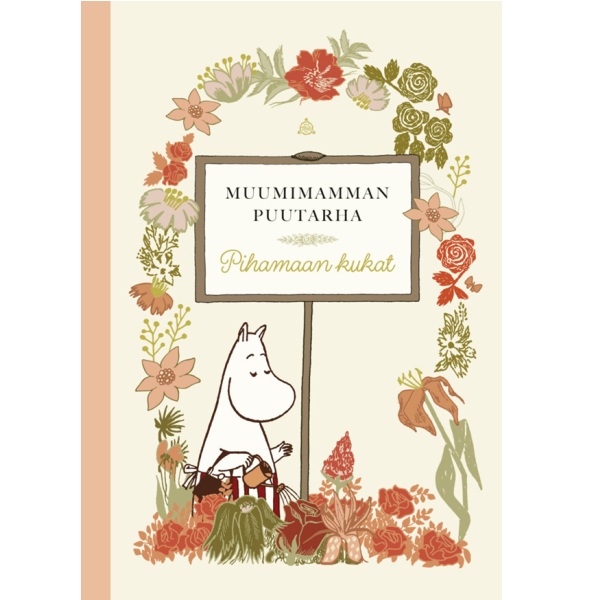 Muumimamman puutarha: Pihamaan kukat