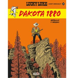 Lucky Luke uudet seikkailut 20: Dakota 1880