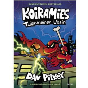 Koiramies Tulipunainen Uljain. Pilkey, Dav