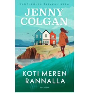 Koti meren rannalla. Colgan, Jenny