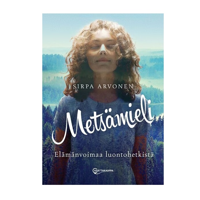 Metsämieli. Arvonen, Sirpa
