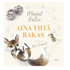 Aina yhtä rakas, Maaret Kallio