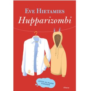 Hupparizombi. Hietamies, Eve