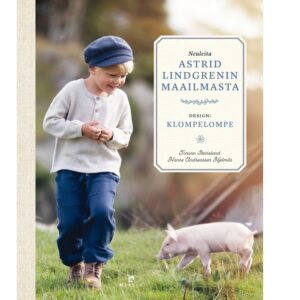 Neuleita Astrid Lindgrenin maailmasta