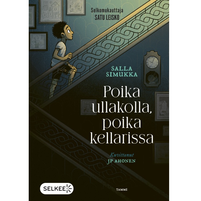 Poika ullakolla, poika kellarissa (selkokirja) Simukka, Salla