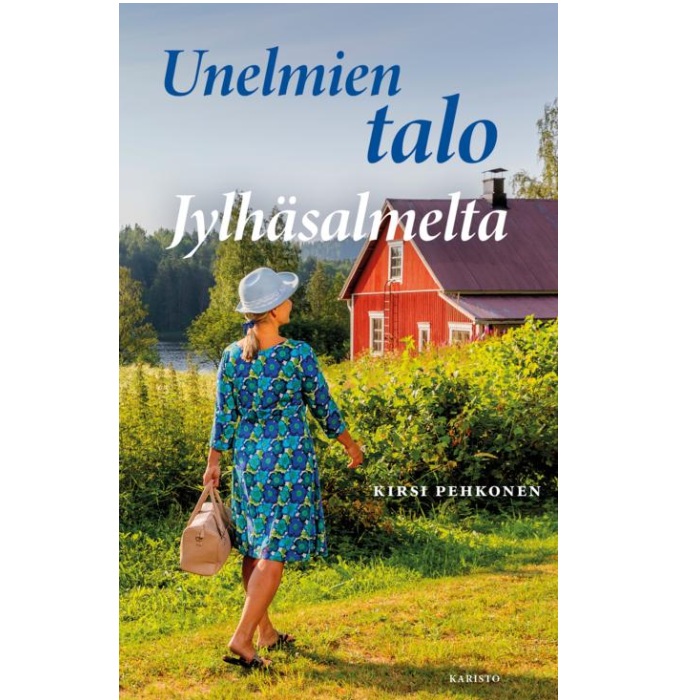 Unelmien talo Jylhäsalmelta. Pehkonen, Kirsi
