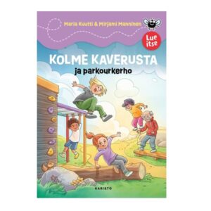Kolme kaverusta ja parkourkerho