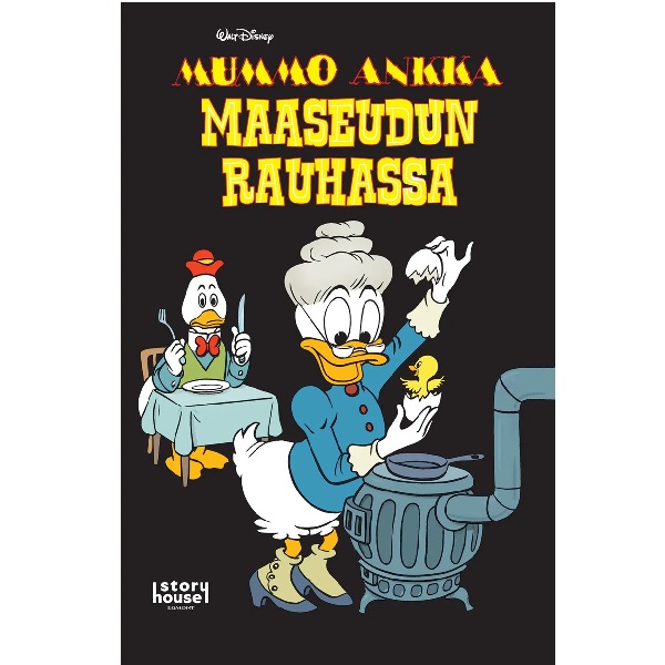 Mummo Ankka: Maaseudun rauhassa