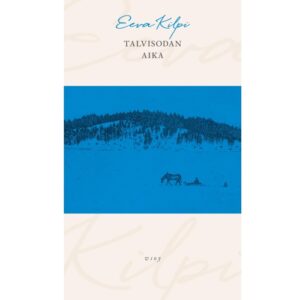 Talvisodan aika Kilpi, Eeva