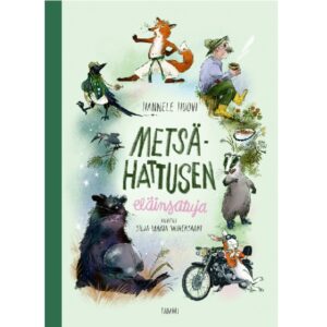 Metsä-Hattusen eläinsatuja