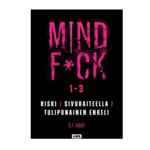 Mindf*ck 1–3: Riski, Sivuraiteella & Tulipunainen enkeli